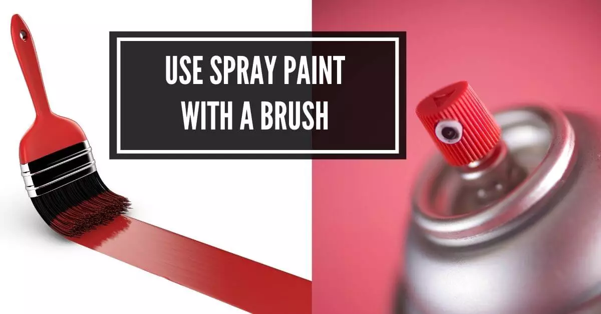 Can You Use a Paint Brush with Spray Paint